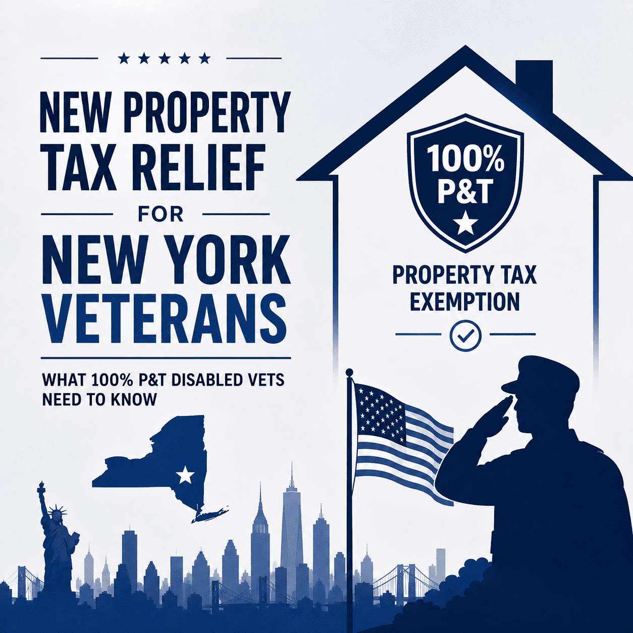 New Property Tax Relief for New York Veterans: What 100% P&T Disabled Vets Need to Know