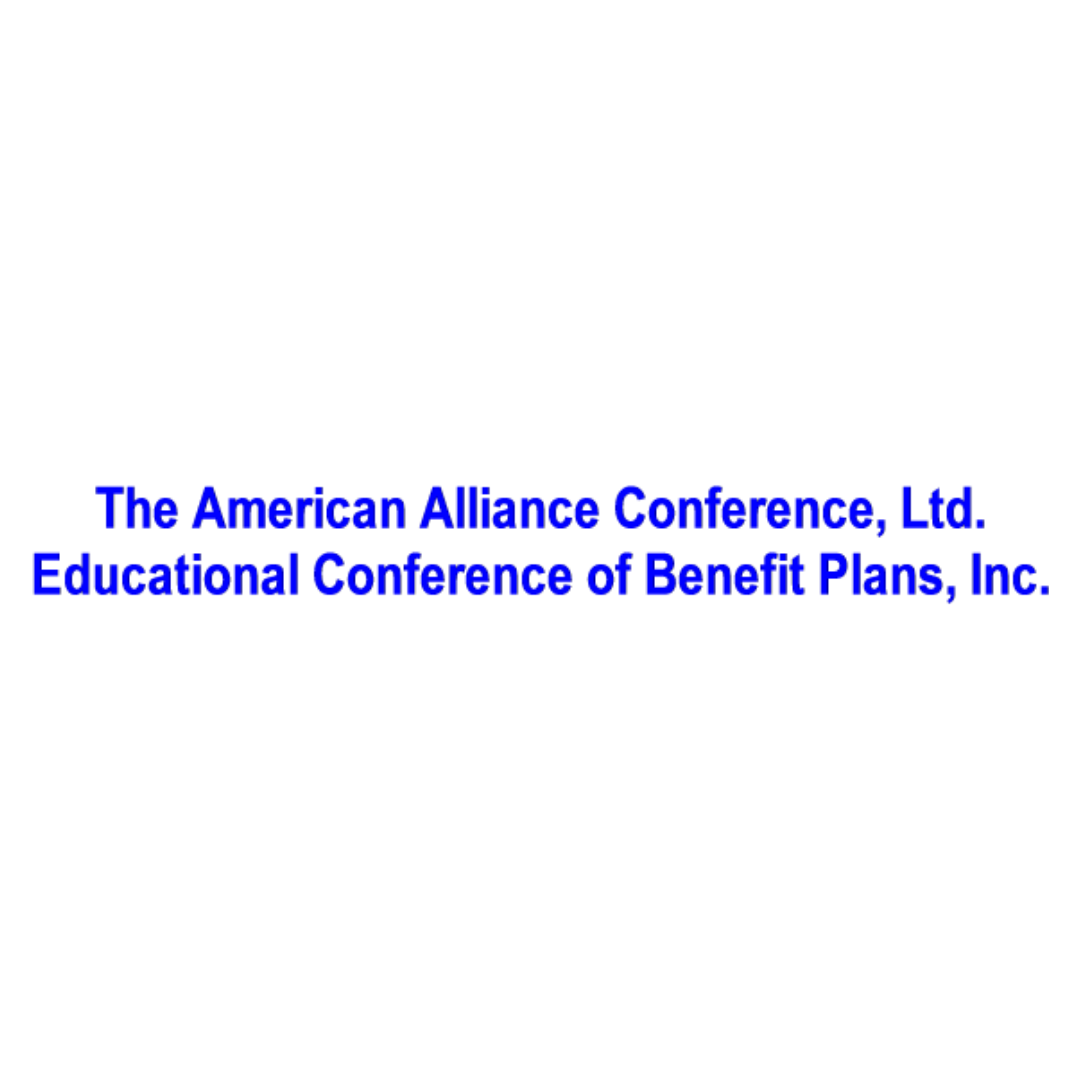 American Alliance Annual Conference - Current Developments Affecting Union and Employee Benefit Funds 2025